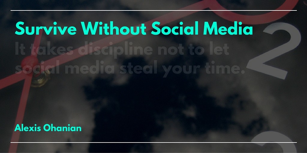 Find Out How To Survive Without Social Media from Savvy-Writer.com.